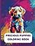 Precious Puppies Coloring Book