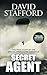 SECRET AGENT the true story...