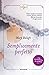 Semplicemente perfetto by Mary Balogh Semplicemente perfetto by Mary Balogh