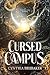 Cursed Campus (Gomada Academy Series Book 2)