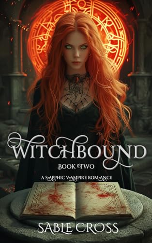 Witchbound: Book Two (Blood Magic 2)