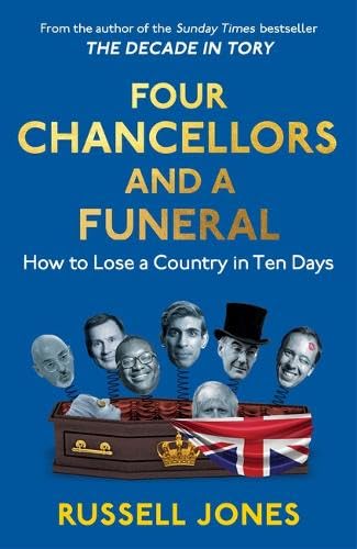 Four Chancellors and a Funeral (Hardcover)