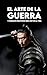 EL ARTE DE LA GUERRA: Versi...