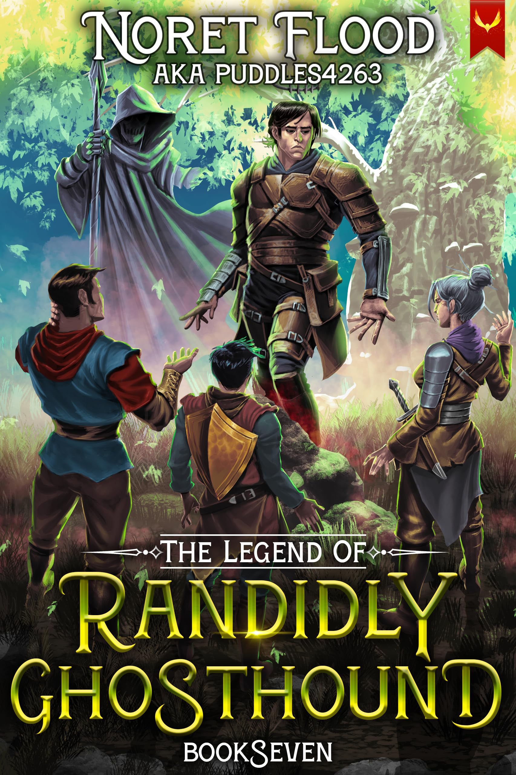 The Legend of Randidly Ghosthound 7 (The Legend of Randidly Ghosthound #7)