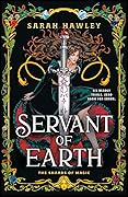Servant of Earth (The Shards of Magic, #1)
