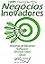 Guia Negócios Inovadores