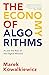 The Economy of Algorithms by Marek Kowalkiewicz