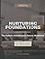 Nurturing Foundations by Niara Brown