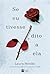 Se eu tivesse dito a ela – Amor, tragédia e luto se misturam nesta sequência do sucesso "Se ele estivesse comigo" (Portuguese Edition)