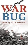 War Bug: A Novel
