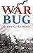 War Bug by Henry G. Brinton