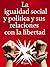 La igualdad social y políti...