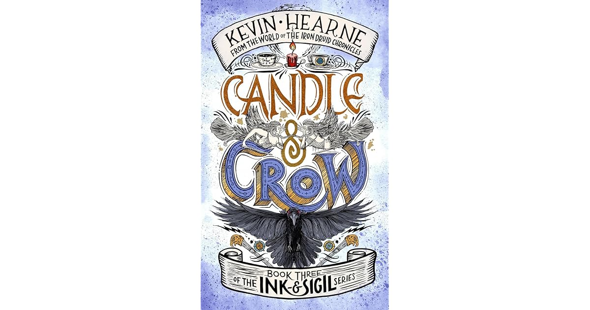 Book giveaway for Candle & Crow (Ink & Sigil, 3) by Kevin Hearne May