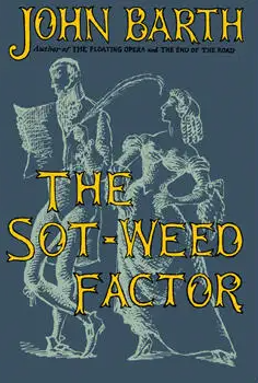 The Sot-Weed Factor