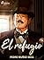 El refugio (Spanish Edition)