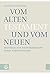 Vom Alten Testament und vom...