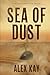 Sea of Dust: The Contamination Series