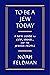 To Be a Jew Today by Noah Feldman