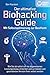Der ultimative BIOHACKING G...