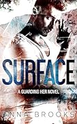 Surface (Guarding Her, #1)