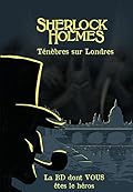 Sherlock Holmes : Ténèbres sur Londres