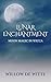 Lunar Enchantment by Willow De Witte