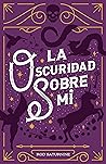 La Oscuridad Sobr...