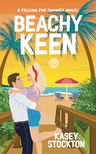 Beachy Keen (Falling for Summer)