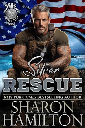 Silver Rescue (SEAL Brotherhood: Silver Team #3)
