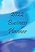 2022 Business Planner by Hannah Morris