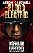 The Blood Electric by Jason Caldwell
