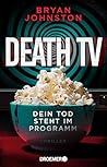 Death TV: Dein To...