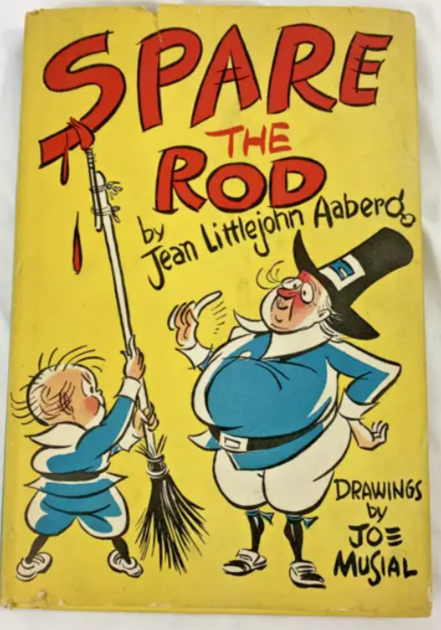 Spare the Rod: A Primer of Proverbs for Parents to Ponder (Hardcover)