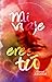 Mi viaje eres tú : (Romance...