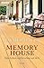 Memory House: Roman (German Edition)