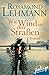 Wie Wind in den Straßen: Roman
