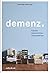 Demenz. by Irene Bopp-Kistler