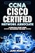 CCNA Cisco Certified Network Associate by Jamie Murphy