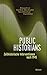 Public Historians: Zeithist...
