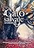 Gato salvaje (Novela juveni...