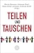 Teilen und Tauschen