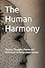 The Human Harmony: Phrases,...