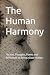 The Human Harmony by Daniel Otero