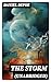 THE STORM (Unabridged): The...