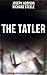 The Tatler: The First Socie...