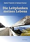 Die Leitplanken meines Lebens (German Edition) Die Leitplanken meines Lebens (German Edition)