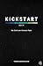Kickstart-Buch: Das Buch zu...