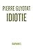 Idiotie (Literatur) (German Edition)