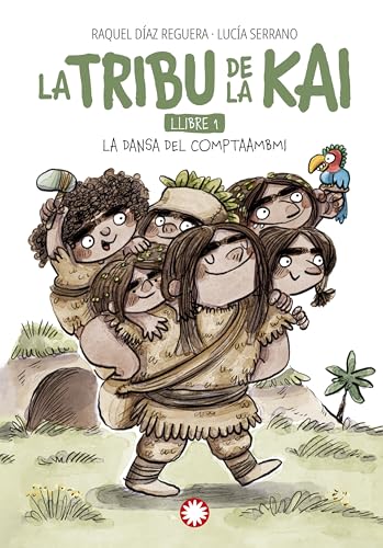 La dansa del comptaambi (La tribu de la Kai #1) (Catalan Edition)