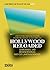 Hollywood Reloaded by Oliver Schmidt